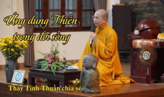 Pháp thoại: Ứng dụng Thiền trong đời sống 